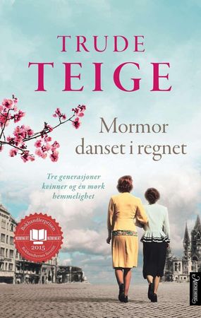 Mormor danset i regnet 9788203364259 Trude Teige Brukte bøker