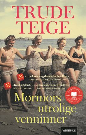 Mormors utrolige venninner 9788203456039 Trude Teige Brukte bøker