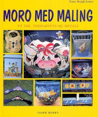 Moro med maling 9788251783996 Tone Bergli Joner Brukte bøker