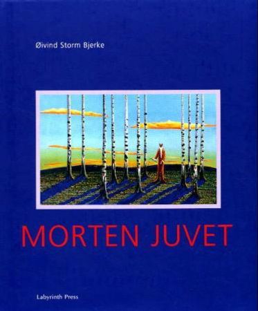 Morten Juvet 9788273931306 Øivind Storm Bjerke Brukte bøker