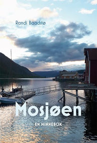 Mosjøen 9788230023013 Randi Baadstø Brukte bøker