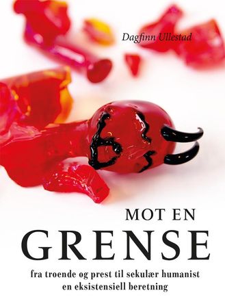 Mot en grense 9788230020777 Dagfinn Ullestad Brukte bøker