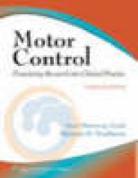 Motor Control: Translating Research Into Clinical Practice 9780781766913 Anne Shumway-Cook Marjorie Hines Woollacott Brukte bøker
