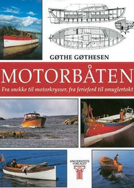 Motorbåten 9788200227717 Gøthe Gøthesen Brukte bøker