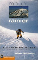 Mount Rainier 9780898866551 Mike Gauthier Brukte bøker
