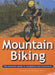 Mountain Biking 9781859744581 Susanna Mills Herman Mills Brukte bøker