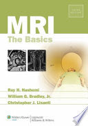 MRI-- the Basics 9781608311156 Ray H. Hashemi Christopher J. Lisanti William G. Bradley Brukte bøker