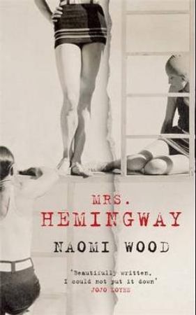Mrs Hemingway 9781447229742 Naomi Wood Brukte bøker
