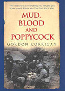 Mud, Blood and Poppycock 9780304359554 Gordon Corrigan Brukte bøker