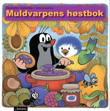 Muldvarpens høstbok 9788203252860 Hana Doskocilová Brukte bøker