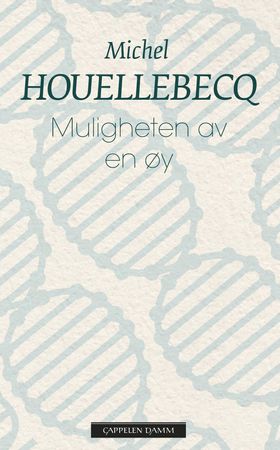 Muligheten av en øy 9788202501983 Michel Houellebecq Brukte bøker