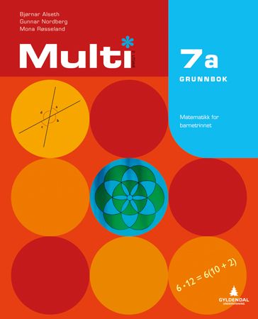 Multi 7a, 2. utgave 9788205478916 Gunnar Nordberg Bjørnar Alseth Mona Røsseland Brukte bøker