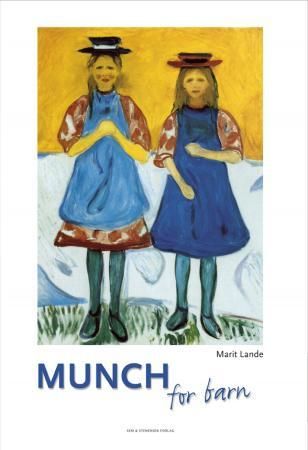 Munch for barn 9788270460793 Marit Lande Brukte bøker