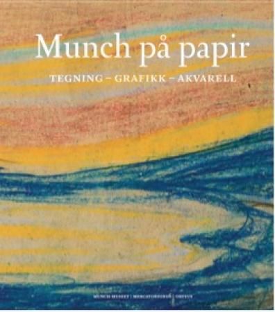 Munch på papir 9788293140283  Brukte bøker