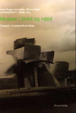 Museer i fortid og nåtid 9788270993741  Brukte bøker