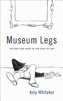 Museum Legs 9781936102006 Amy Whitaker Brukte bøker