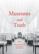 Museums and Truth 9781443854498 Annette B. Fromm Vivien Golding Per B. Rekdal Brukte bøker