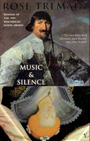 Music and silence 9780099268550 Rose Tremain Brukte bøker