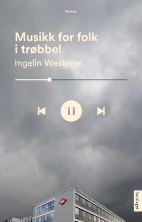 Musikk for folk i trøbbel 9788234004896 Ingelin Westeren Brukte bøker