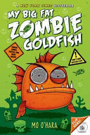 My Big Fat Zombie Goldfish 9781250052155 Mo O'Hara Brukte bøker