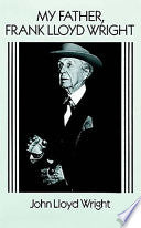 My Father, Frank Lloyd Wright 9780486269863 John Lloyd Wright Brukte bøker