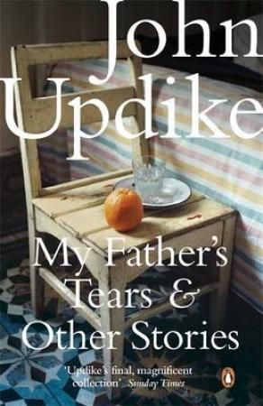 My father's tears and other stories 9780141042596 John Updike Brukte bøker