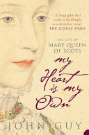 My Heart is My Own 9781841157535 John Alexander Guy Brukte bøker