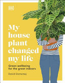 My House Plant Changed My Life 9780241458518 David Domoney Brukte bøker