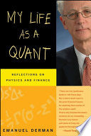 My Life as a Quant 9780470192733 Emanuel Derman Brukte bøker