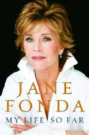 My Life So Far 9780375507106 Jane Fonda Brukte bøker