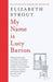 My name is Lucy Barton ; My name is Lucy Barton 9780241248775 Elizabeth Strout Brukte bøker