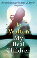 My Real Children 9781472115638 Jo Walton Brukte bøker