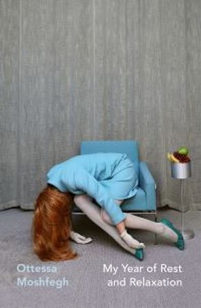 My year of rest and relaxation 9781784877477 Ottessa Moshfegh Brukte bøker