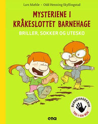 Mysteriene i Kråkelottet barnehage 9788241950162 Lars Mæhle Brukte bøker