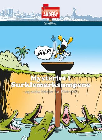 Mysteriet i Surklemarksumpene 9788242948991 Carl Barks Brukte bøker