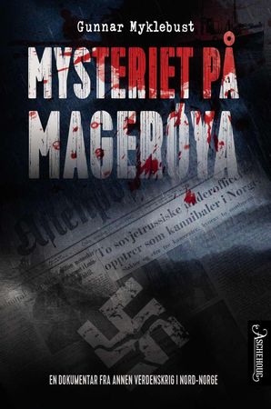 Mysteriet på Magerøya 9788203296093 Gunnar Myklebust Brukte bøker