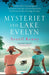Mysteriet ved Lake Evelyn 9788248938712 Averil Kenny Brukte bøker