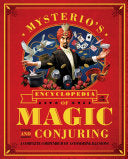 Mysterio's Encyclopedia of Magic and Conjuring 9781594744969 Gabe Fajuri Brukte bøker