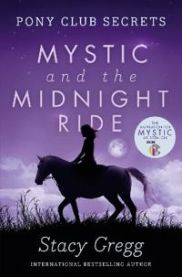 Mystic and the Midnight Ride 9780007245192 Stacy Gregg Brukte bøker