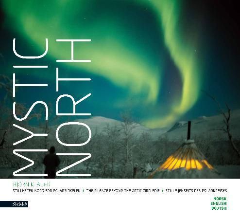 Mystic north 9788279591092 Björn Klauer Brukte bøker