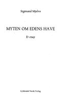 Myten om Edens have 9788205191211 Sigmund Mjelve Brukte bøker