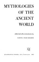 Mythologies of the Ancient World 9780385095679 Samuel Noah Kramer Brukte bøker