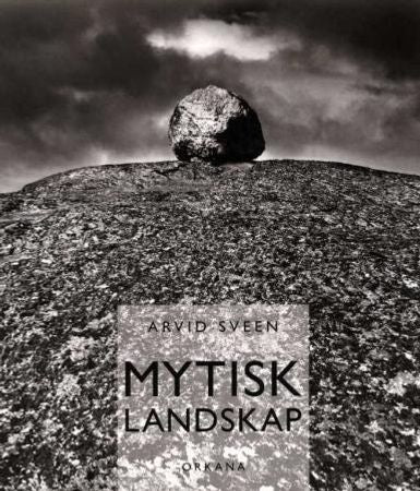 Mytisk landskap 9788291233895 Arvid Sveen Brukte bøker