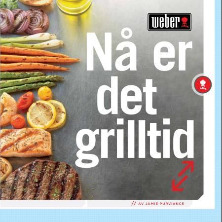 Nå er det grilltid 9788282601252 Jamie Purviance Brukte bøker