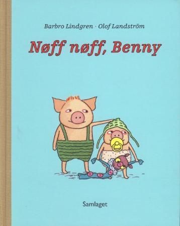 Nøff nøff, Benny 9788252171853 Barbro Lindgren Brukte bøker
