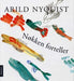 Nøkken forteller 9788203184802 Arild Nyquist Brukte bøker