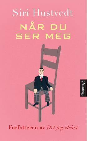 Når du ser meg 9788203218255 Siri Hustvedt Brukte bøker