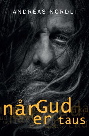 Når Gud er taus 9788271995812 Andreas Nordli Brukte bøker