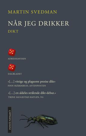 Når jeg drikker 9788202611873 Martin Svedman Brukte bøker