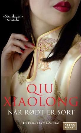 Når rødt er sort 9788275472944 Xiaolong Qiu Brukte bøker